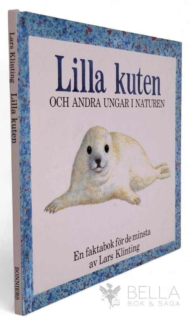 Lars Klinting : Lilla kuten och andra ungar i naturen