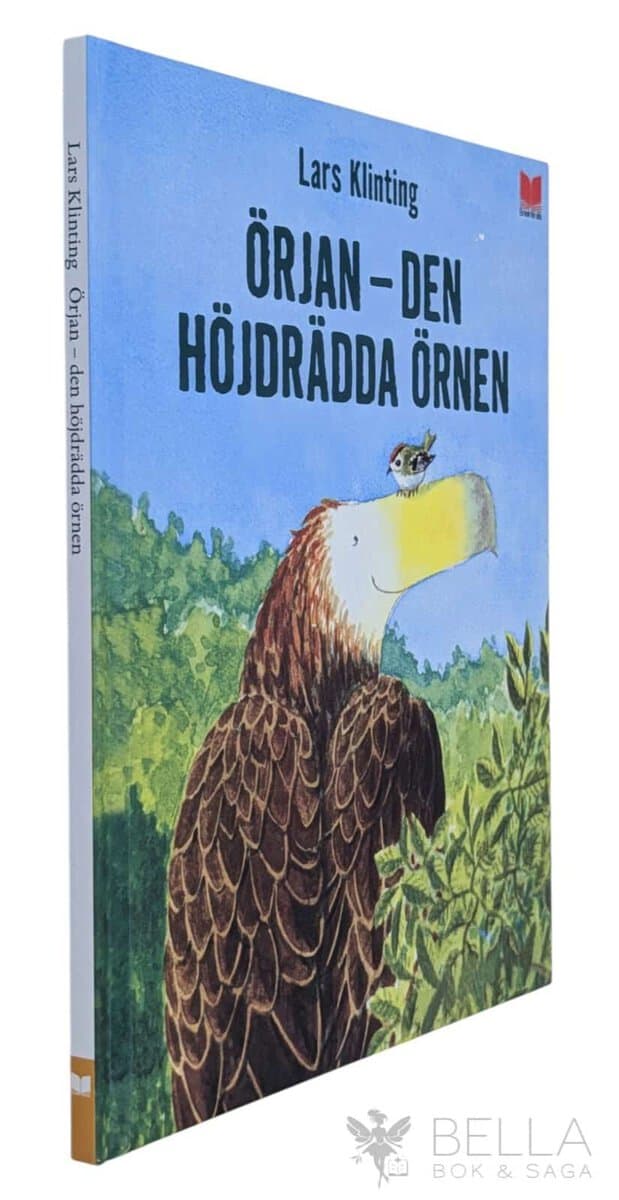 Lars Klinting : Örjan - den höjdrädda örnen
