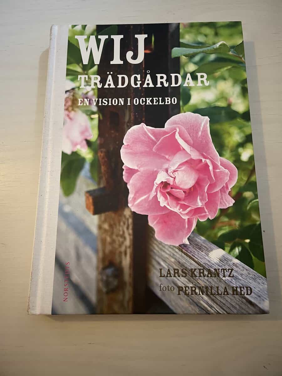 Lars Krantz : Wij trädgårdar en vision i Ockelbo
