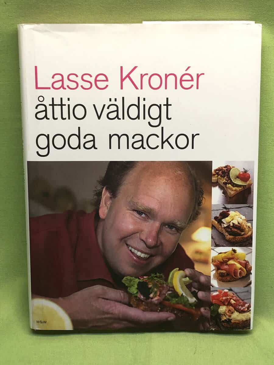 Lars Kronér : Åttio väldigt goda mackor