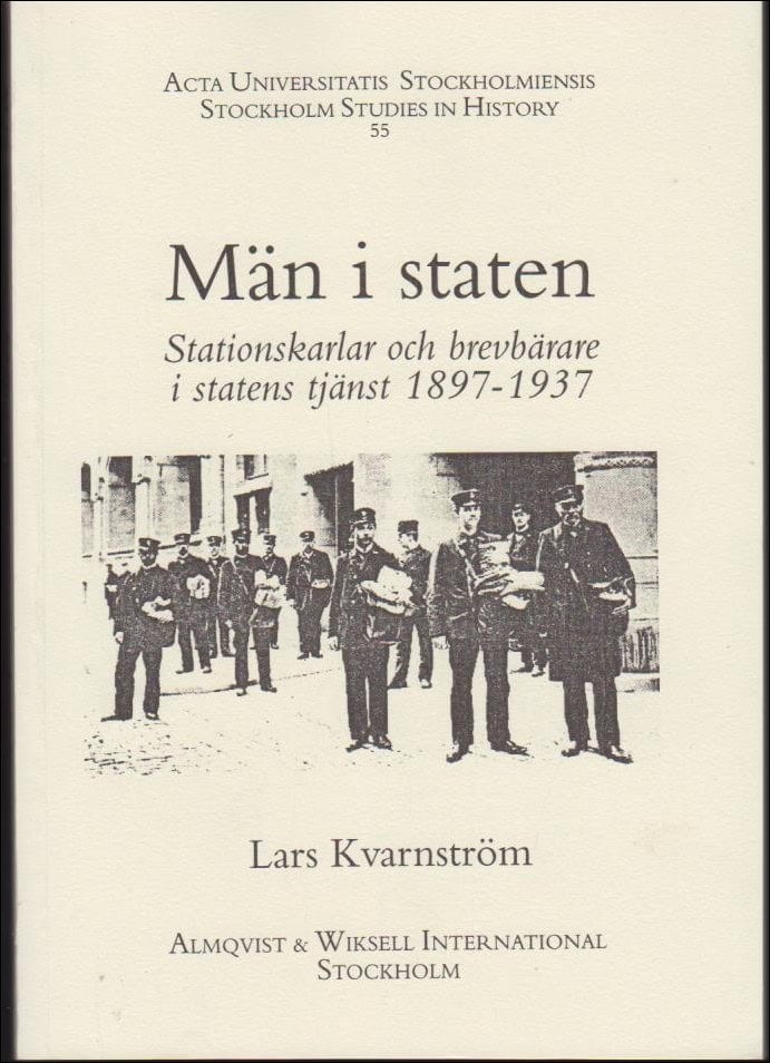 Lars Kvarnström : Män i staten