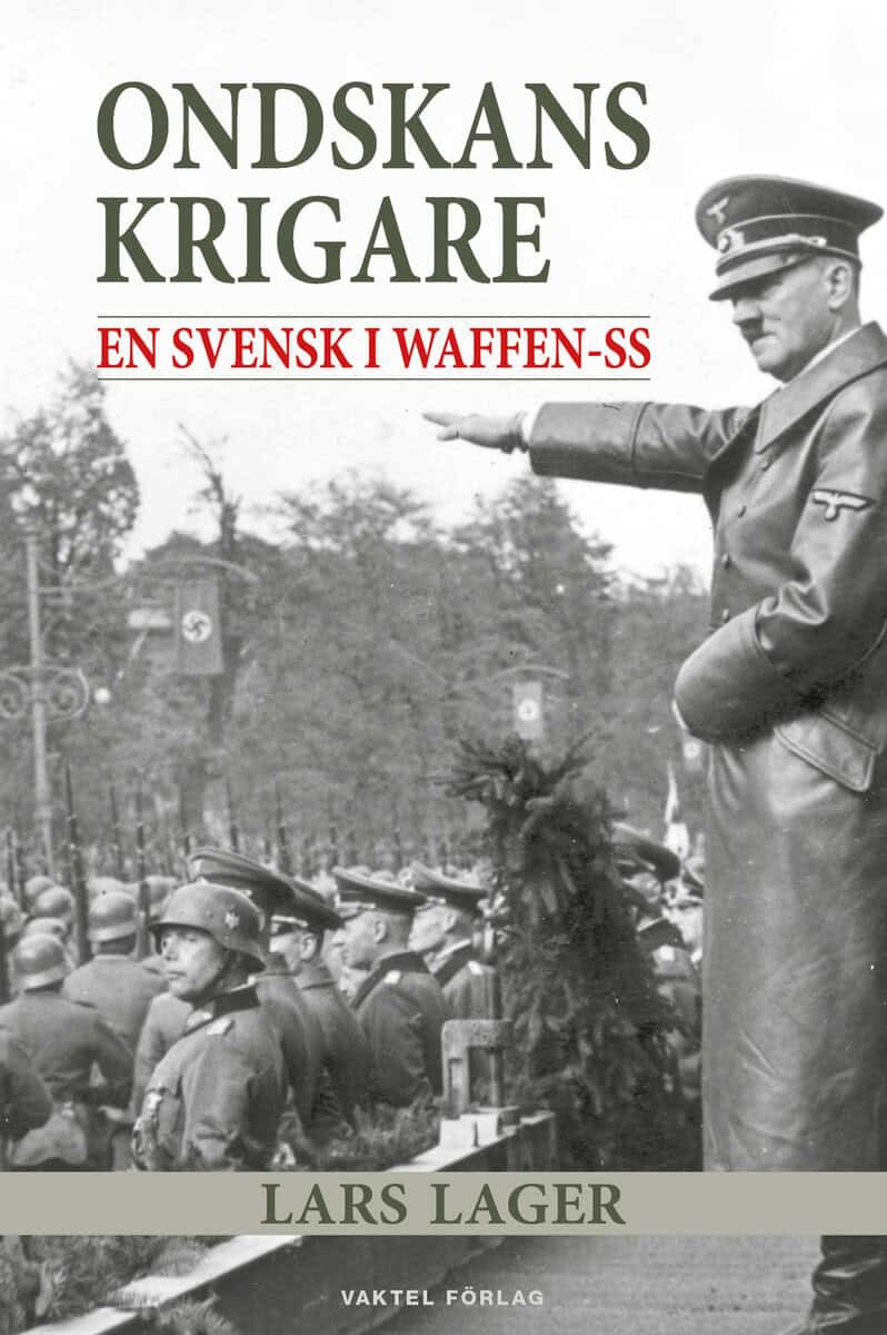 Lars Lager : En svensk i Waffen-SS