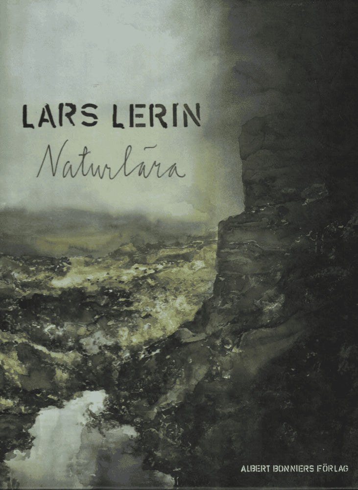Lars Lerin : Naturlära