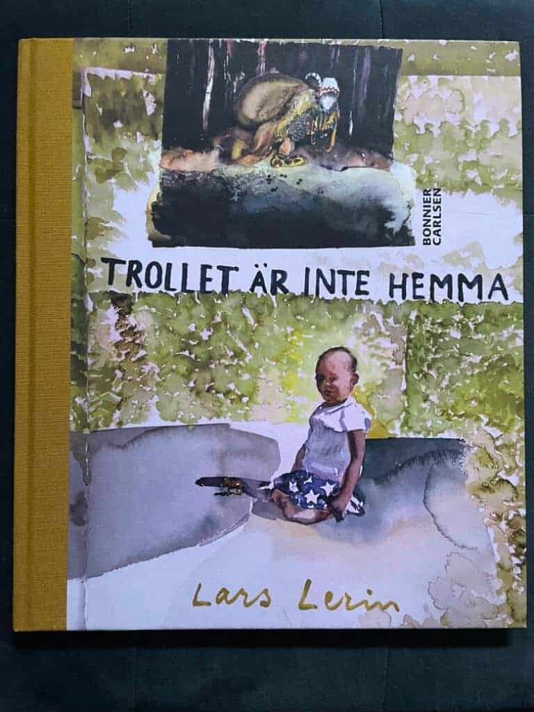 Lars Lerin : Trollet är inte hemma