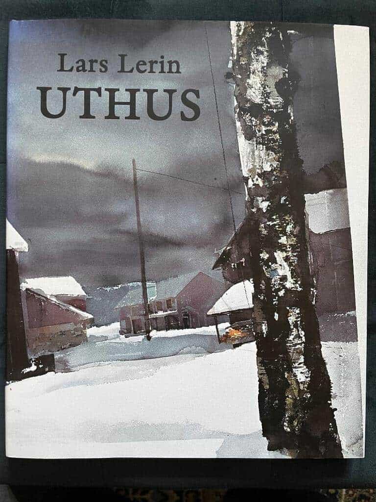 Lars Lerin : Uthus