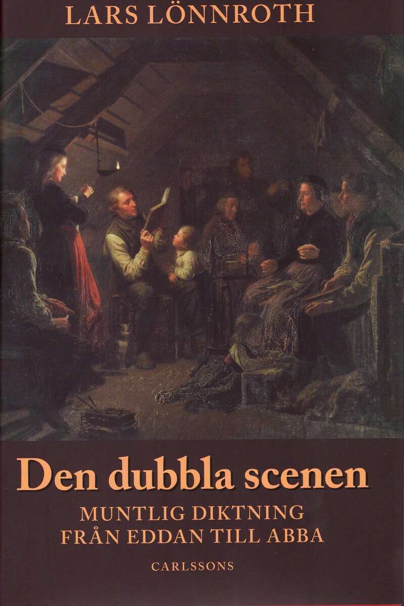 Lars Lönnroth : Den dubbla scenen