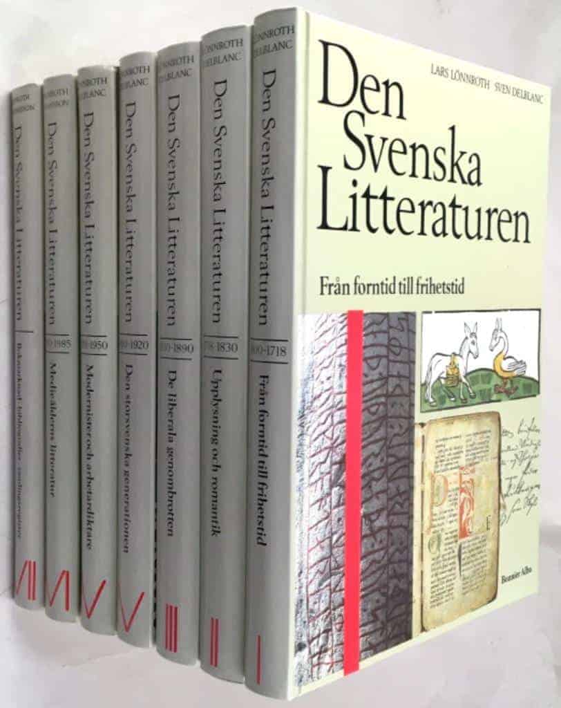Lars Lönnroth ; Sven Delblanc : Den Svenska Litteraturen [7 volymer] - Volym 1, 800-1718, Från forntid till frihetstid / Volym 2, 1718-1830, Upplysning och romantik / Volym 3, 1830-1890, De liberala genombrotten / Volym 4, 1890-1920, De liberala genombrotten / Volym 5, 1920-1950, Modernister och arbetardiktare / Volym 6, 1950-1985, Medieålderns litteratur / Volym 7, Bokmarknad, bibliografier, samlingsregister