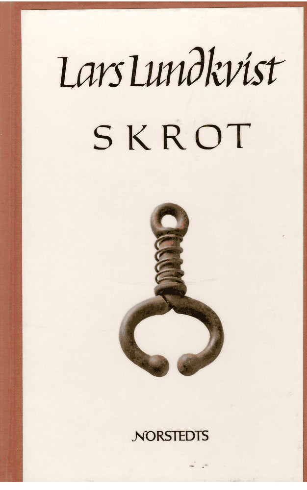 Lars Lundkvist : Skrot