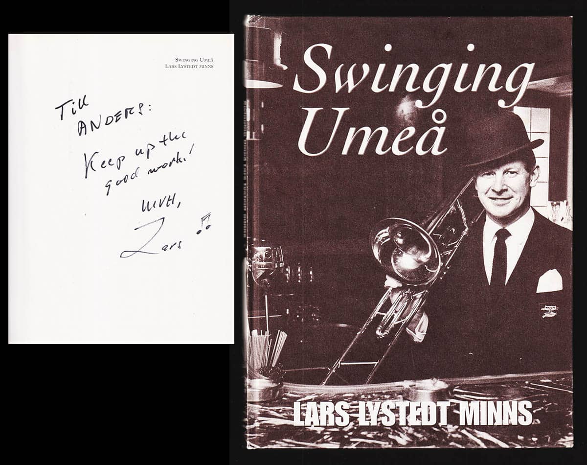 Lars Lystedt : Swinging Umeå. Lars Lystedt minns (dedikation)