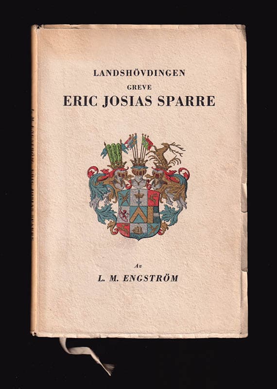 Lars Magnus Engström : Greve Eric Josias Sparre. Landshövding i Älvsborgs län 1858-1886. Till 50-årsminnet av hans död 19 17/6 36. Teckning av L. M. Engström