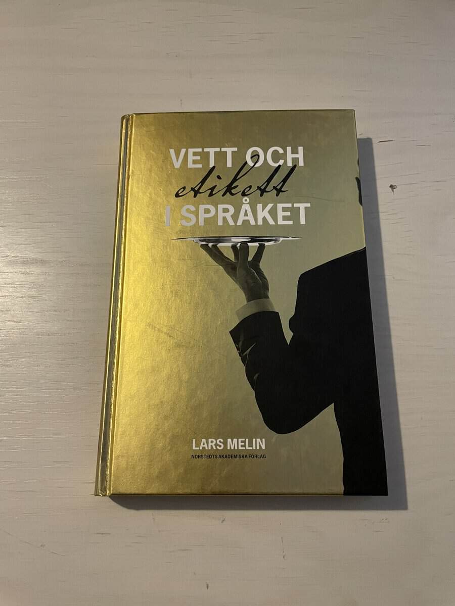 Lars Melin : Vett och etikett i språket