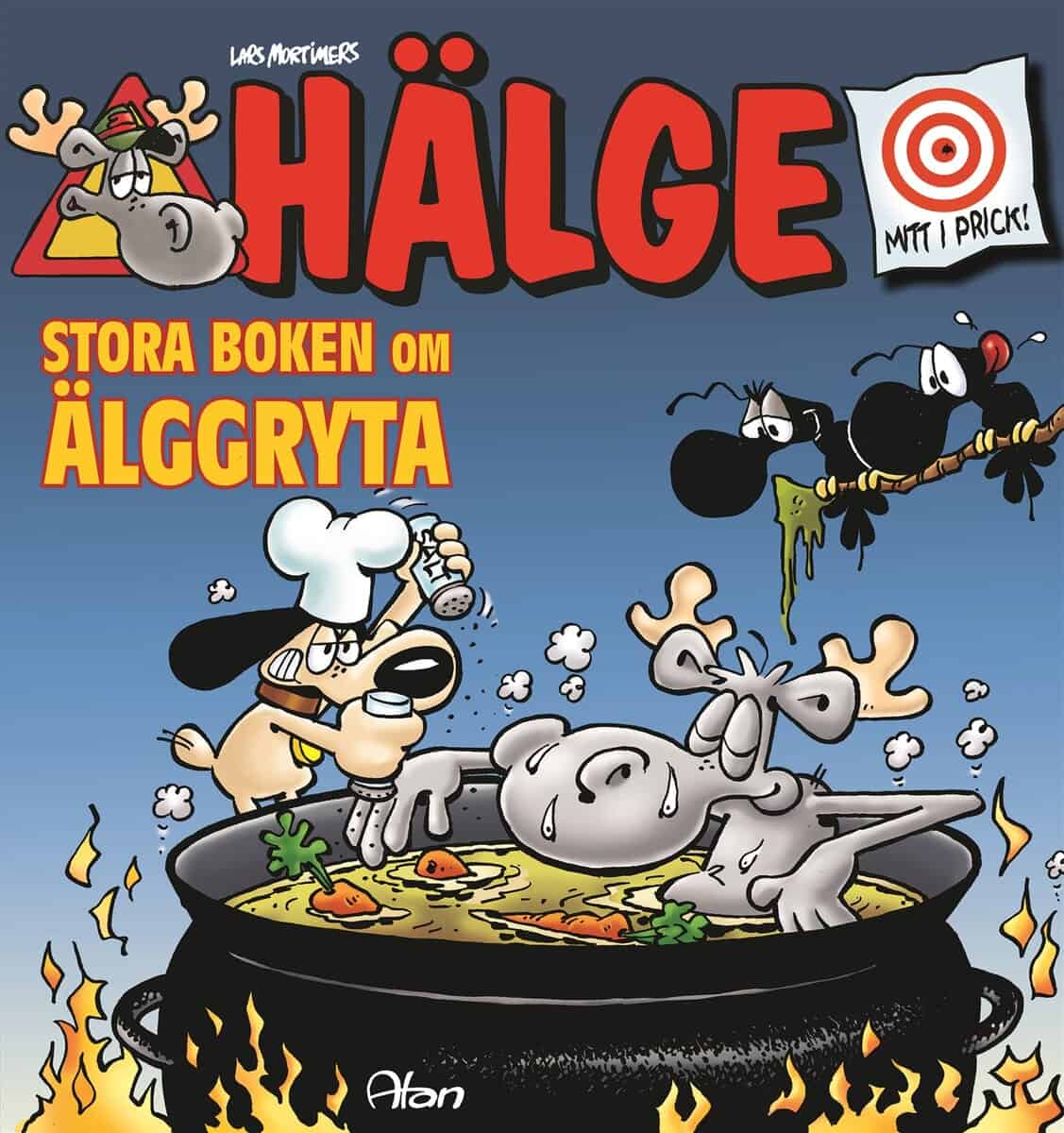Lars Mortimer : Hälge. Stora boken om älggryta