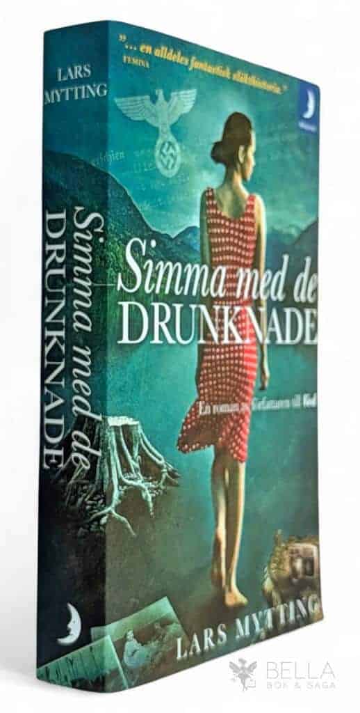 Lars Mytting : Simma med de drunknade
