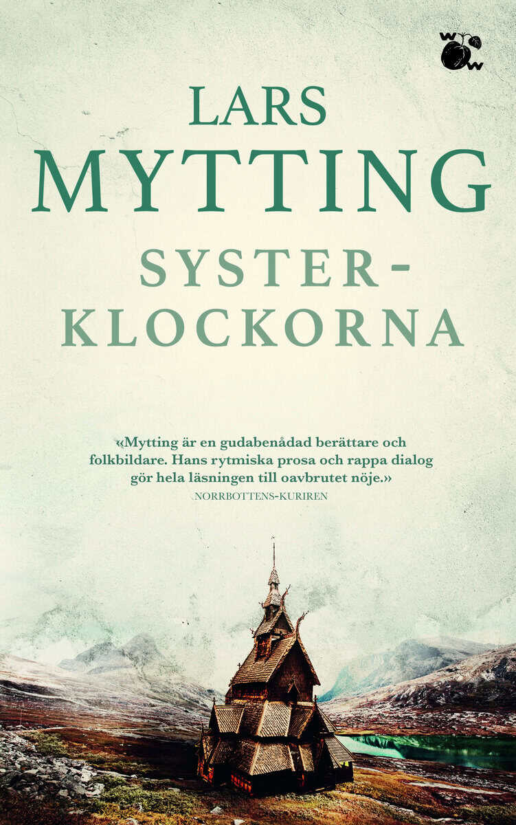 Lars Mytting : Systerklockorna