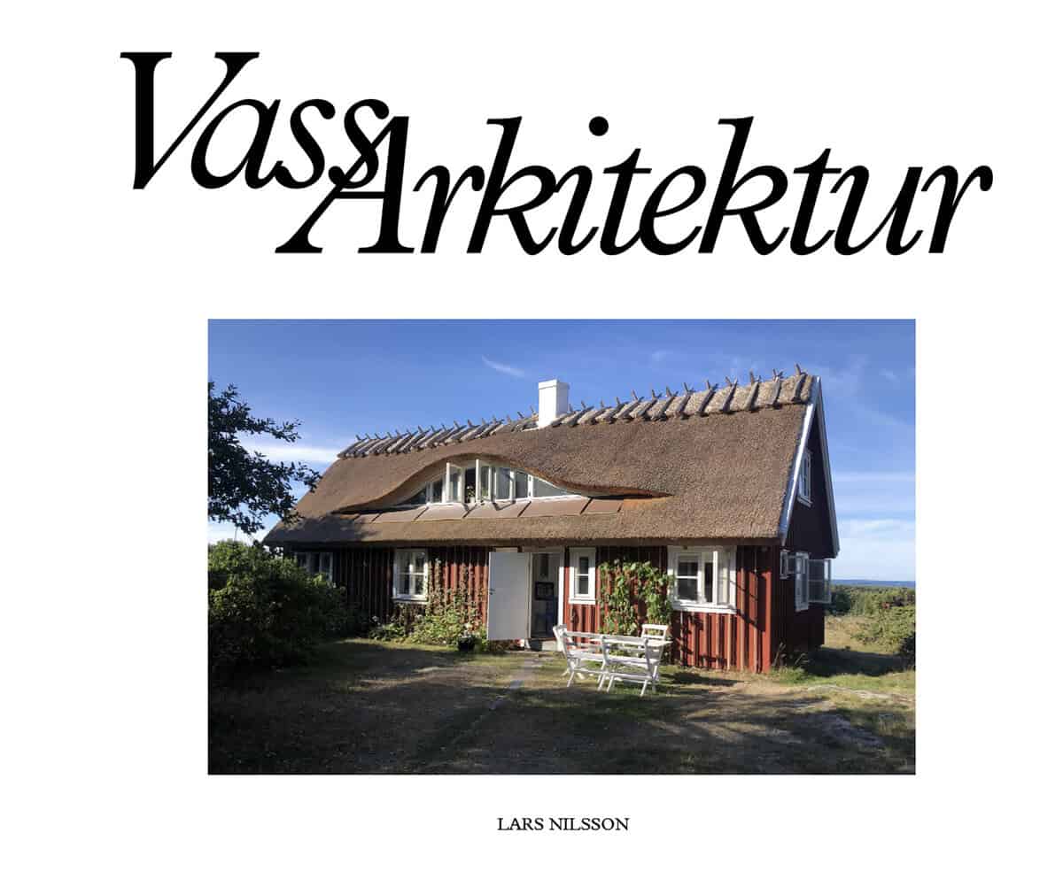 Lars Nilsson : VassArkitektur