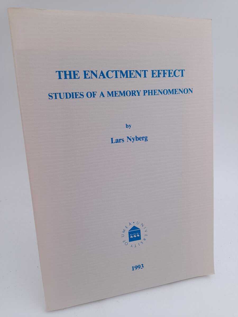 Lars Nyberg : The enactment effect