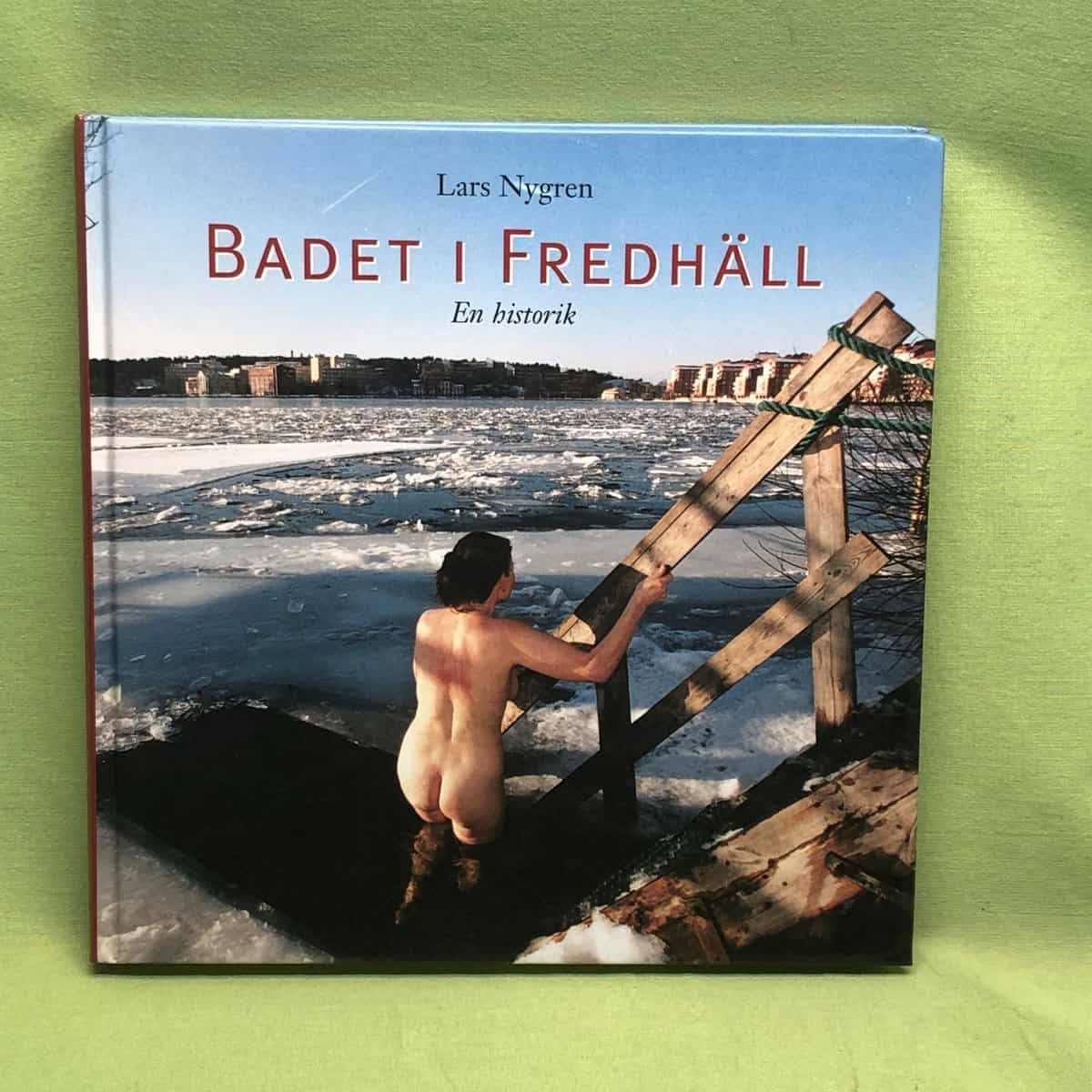 Lars Nygren : Badet i Fredhäll