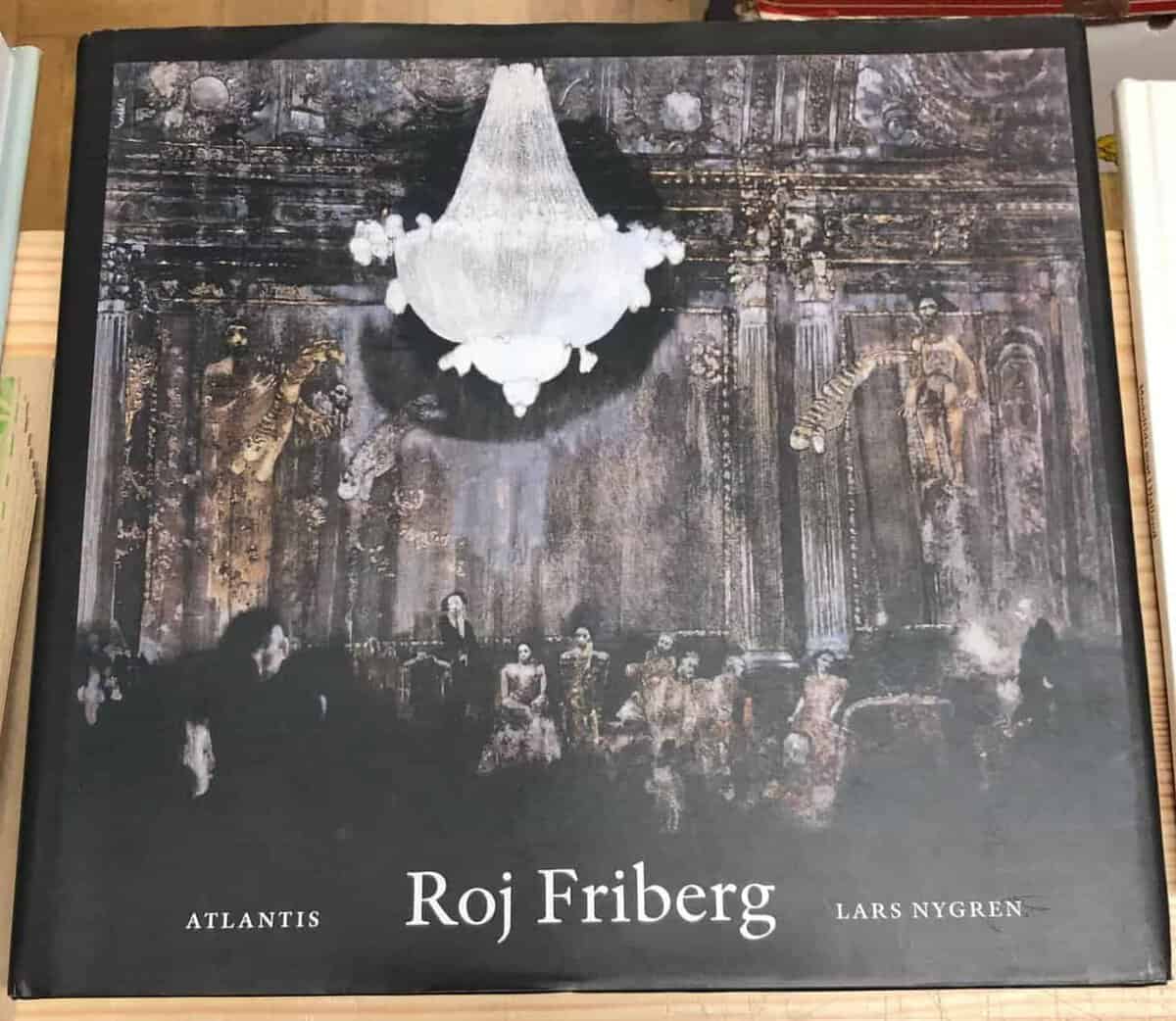 Lars Nygren : Roj Friberg