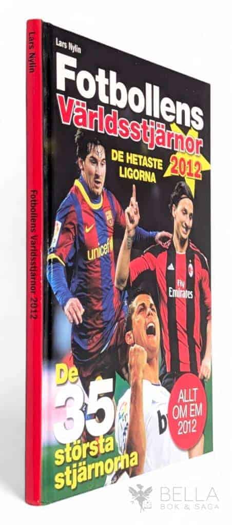 Lars Nylin : Fotbollens Världsstjärnor 2012