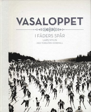 Lars Nylin : Vasaloppet