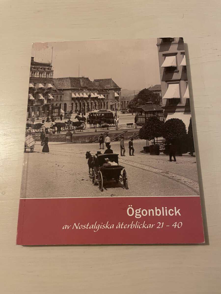 Lars O. Carlsson : Ögonblick av nostalgiska återblickar 21-40