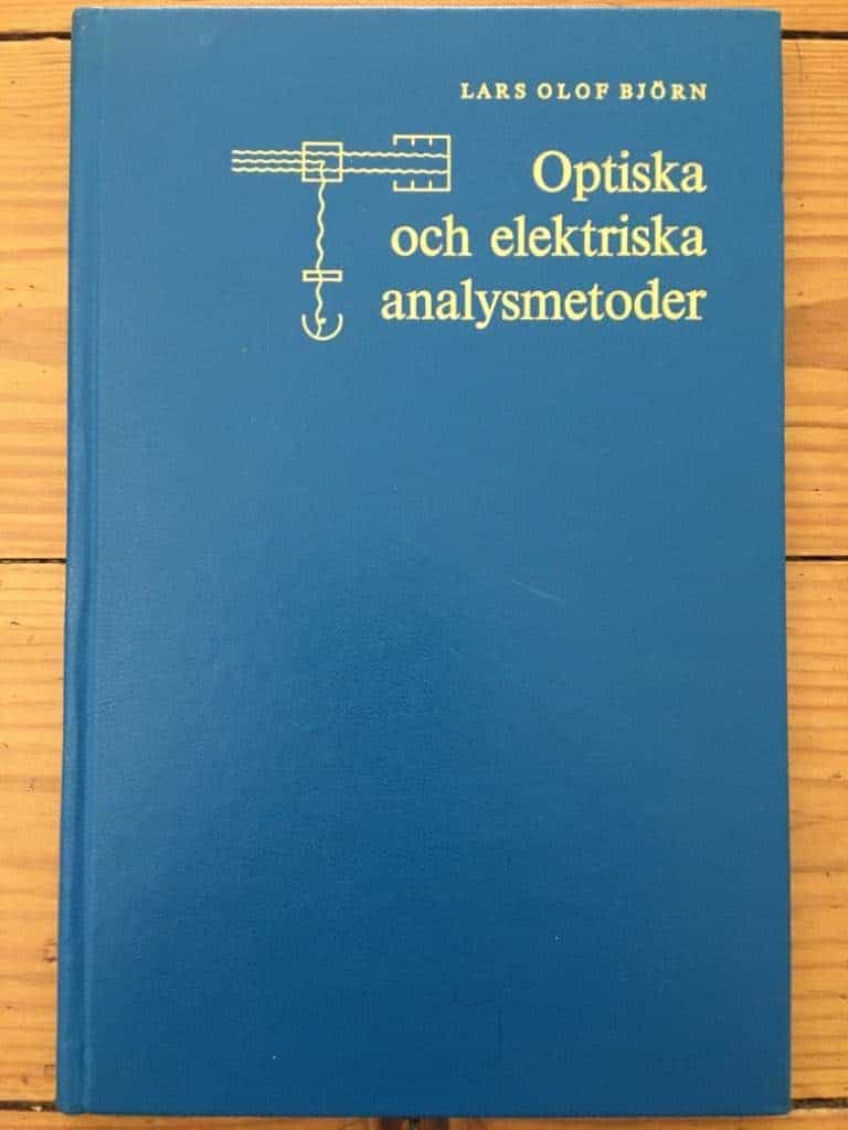 Lars Olof Björn : Optiska och elektriska analysmetoder
