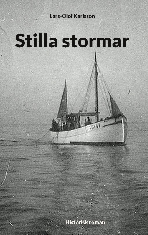 Lars-Olof Karlsson : Stilla stormar