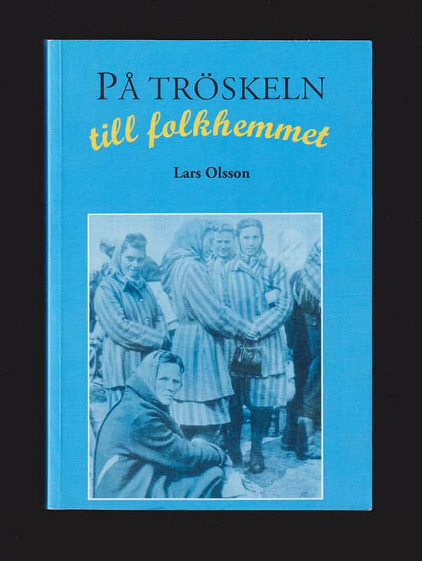 Lars Olsson : På tröskeln till folkhemmet. Baltiska flyktingar och polska koncentrationslägerfångar som reservarbetskraft i skånskt jordbruk kring slutet av andra världskriget