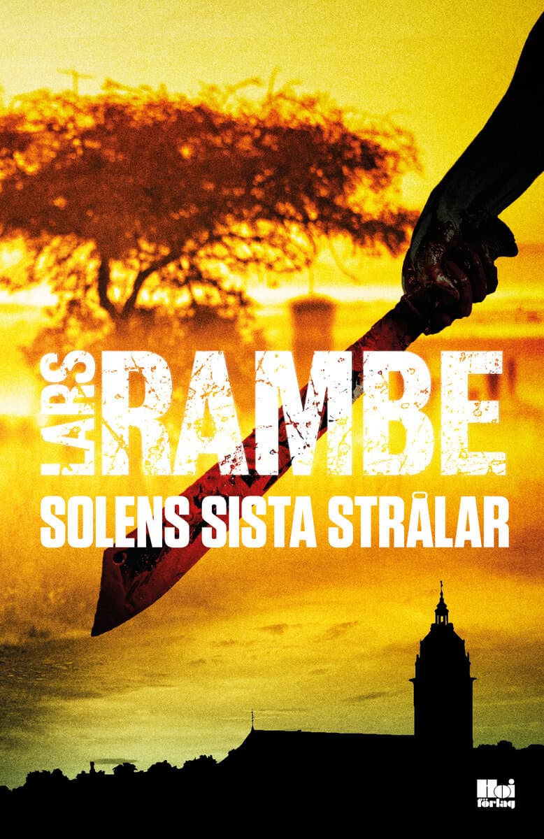 Lars Rambe : Solens sista strålar