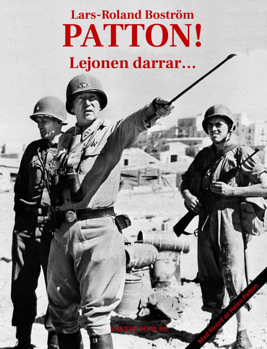 Lars-Roland Broström : Patton! Lejonen darrar…