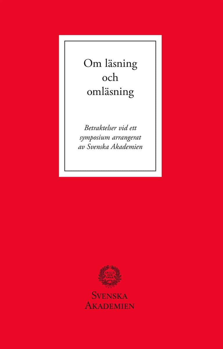 Lars Rydquist : Om läsning och omläsning