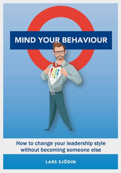 Lars Sjödin : Mind your behaviour
