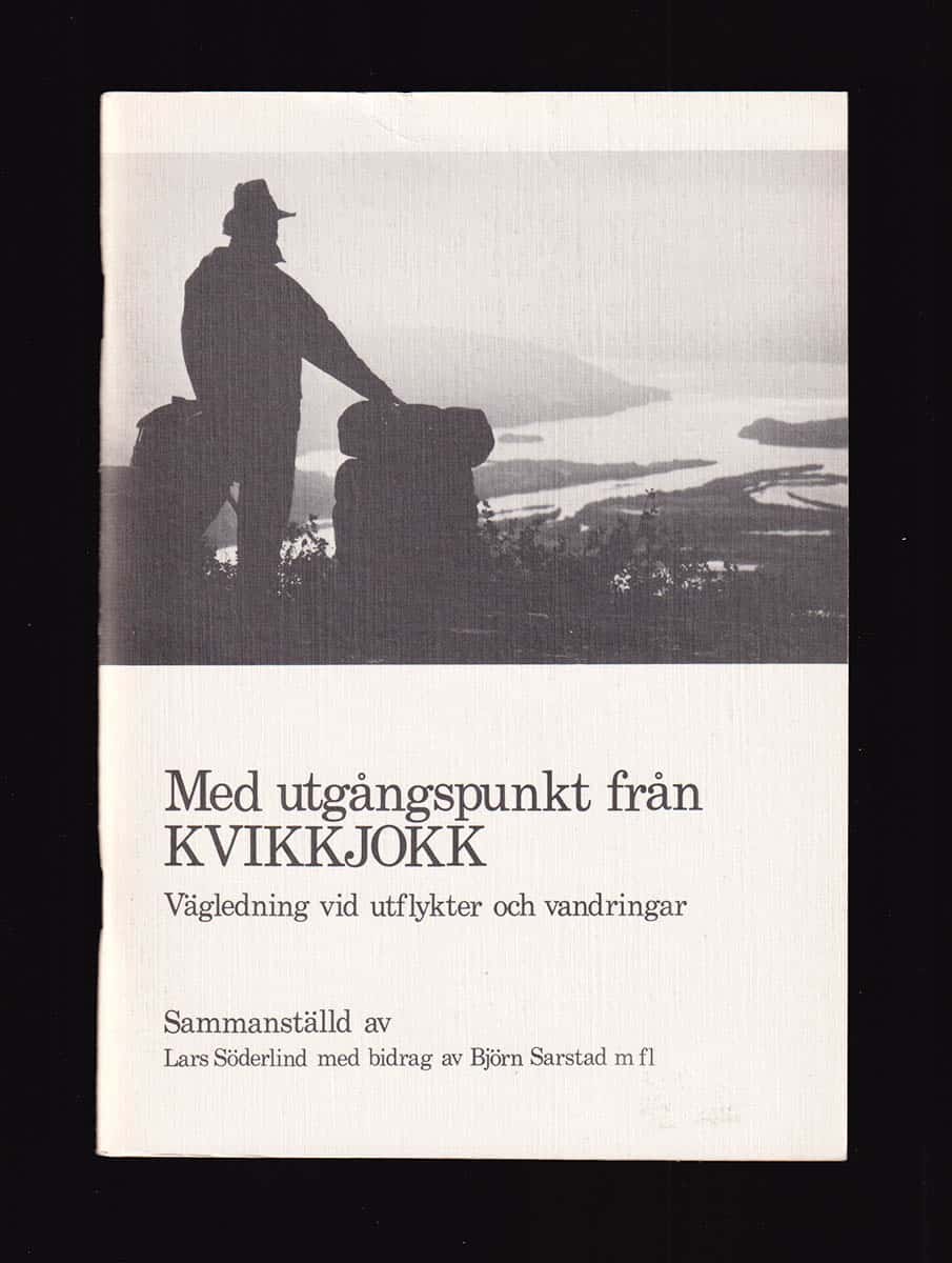 Lars Söderlind : Med utgångspunkt från Kvikkjokk