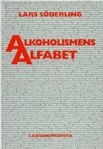 Lars Söderling : Alkoholismens Alfabet