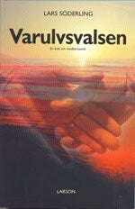 Lars Söderling : Varulvsvalsen
