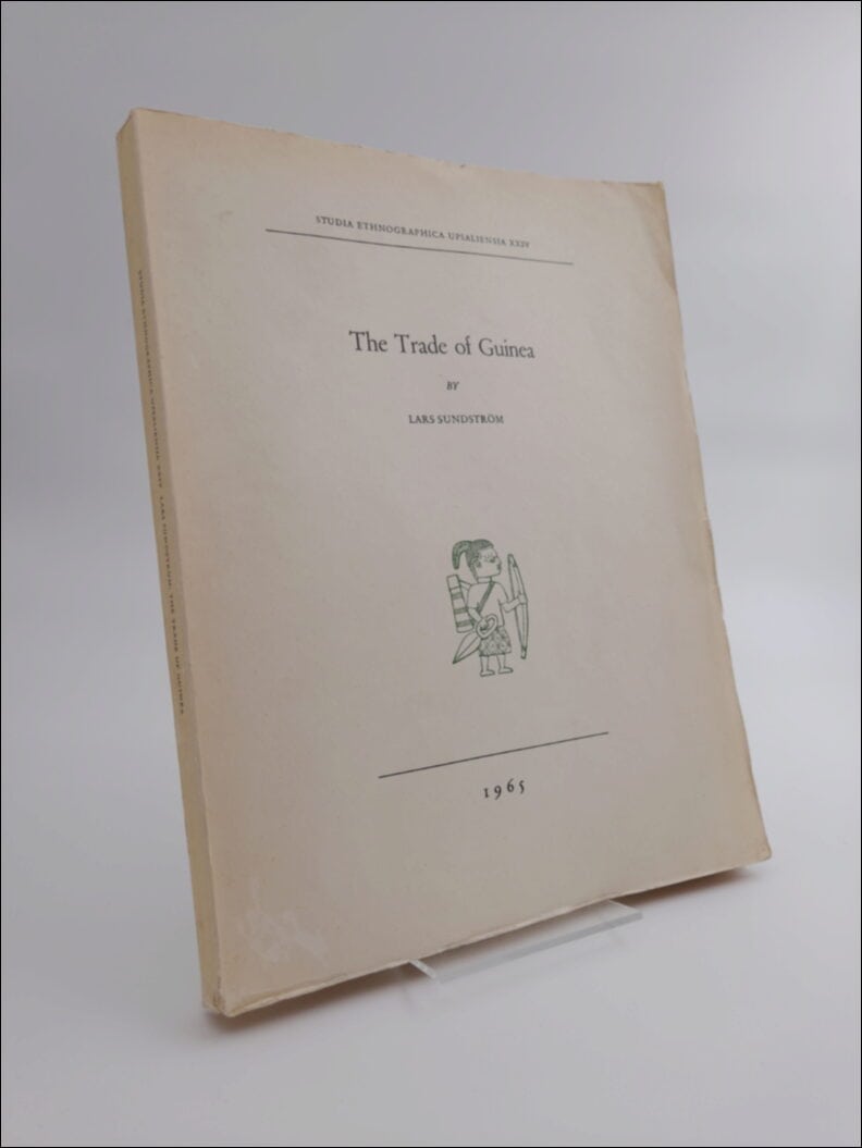 Lars Sundström : The Trade of Guinea