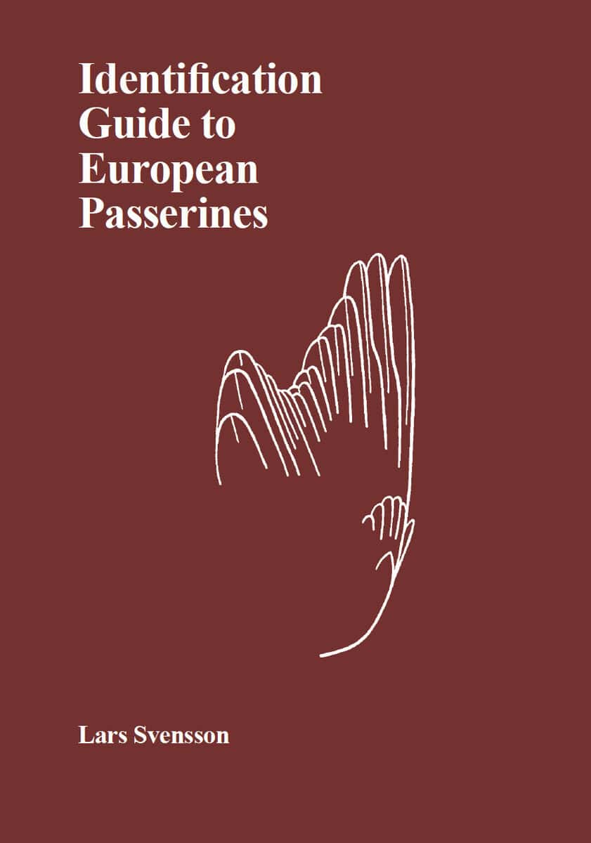 Lars Svensson : Identification guide to European passerines