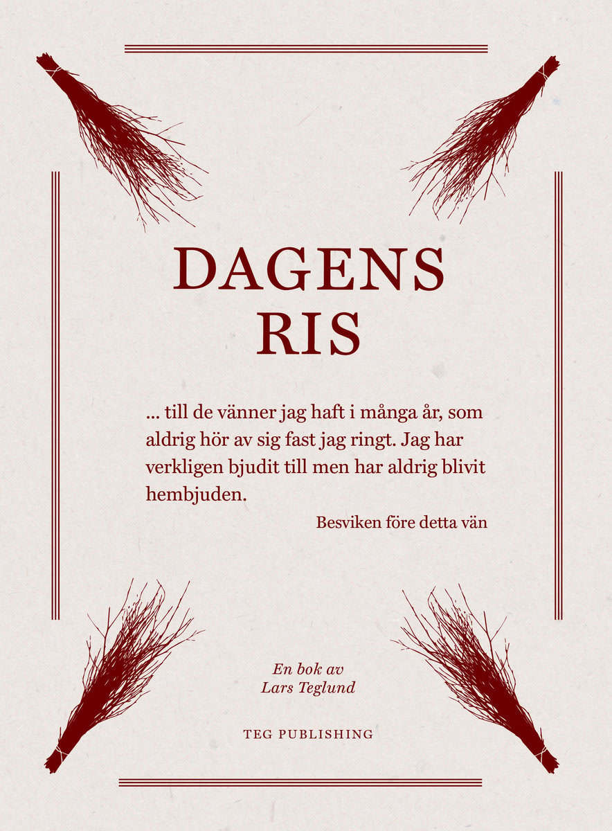 Lars Teglund : Dagens ris