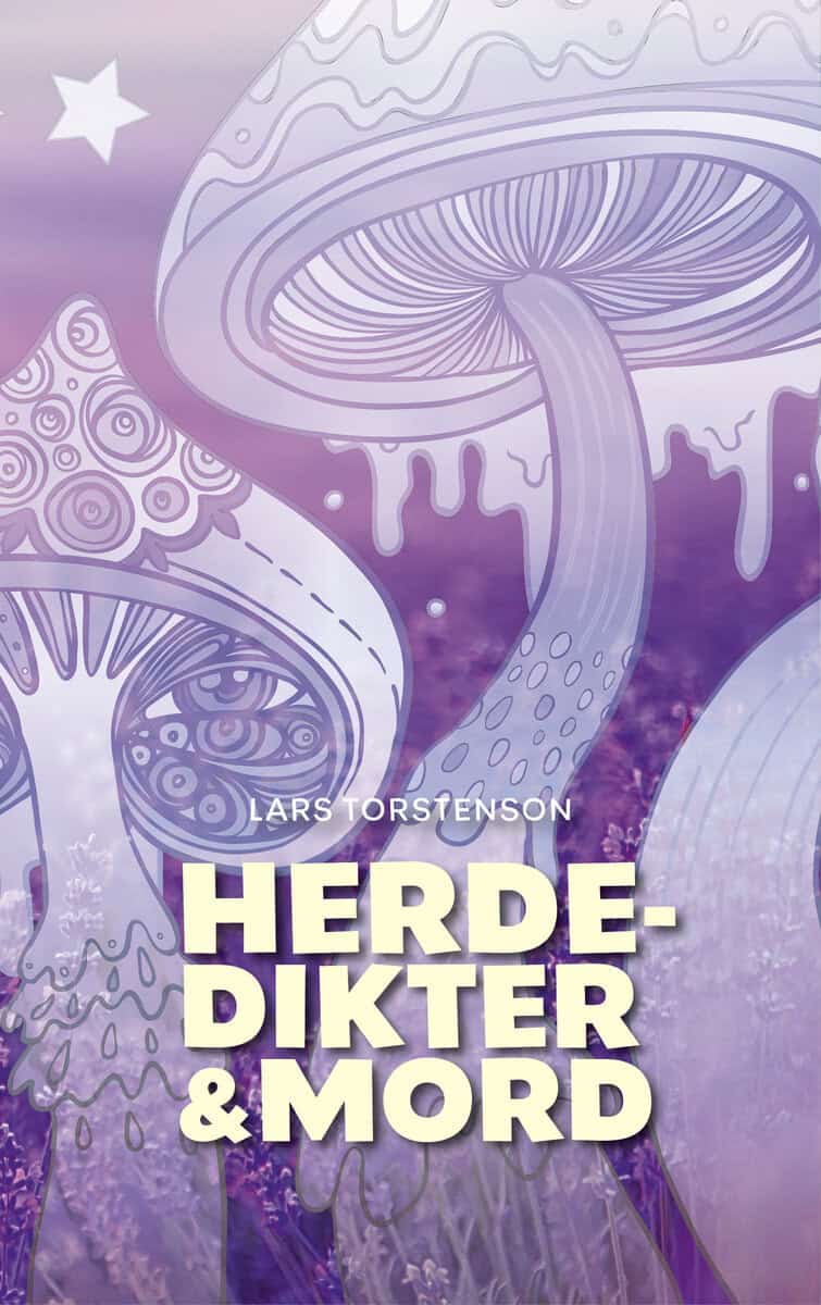 Lars Torstenson : Herdedikter & mord