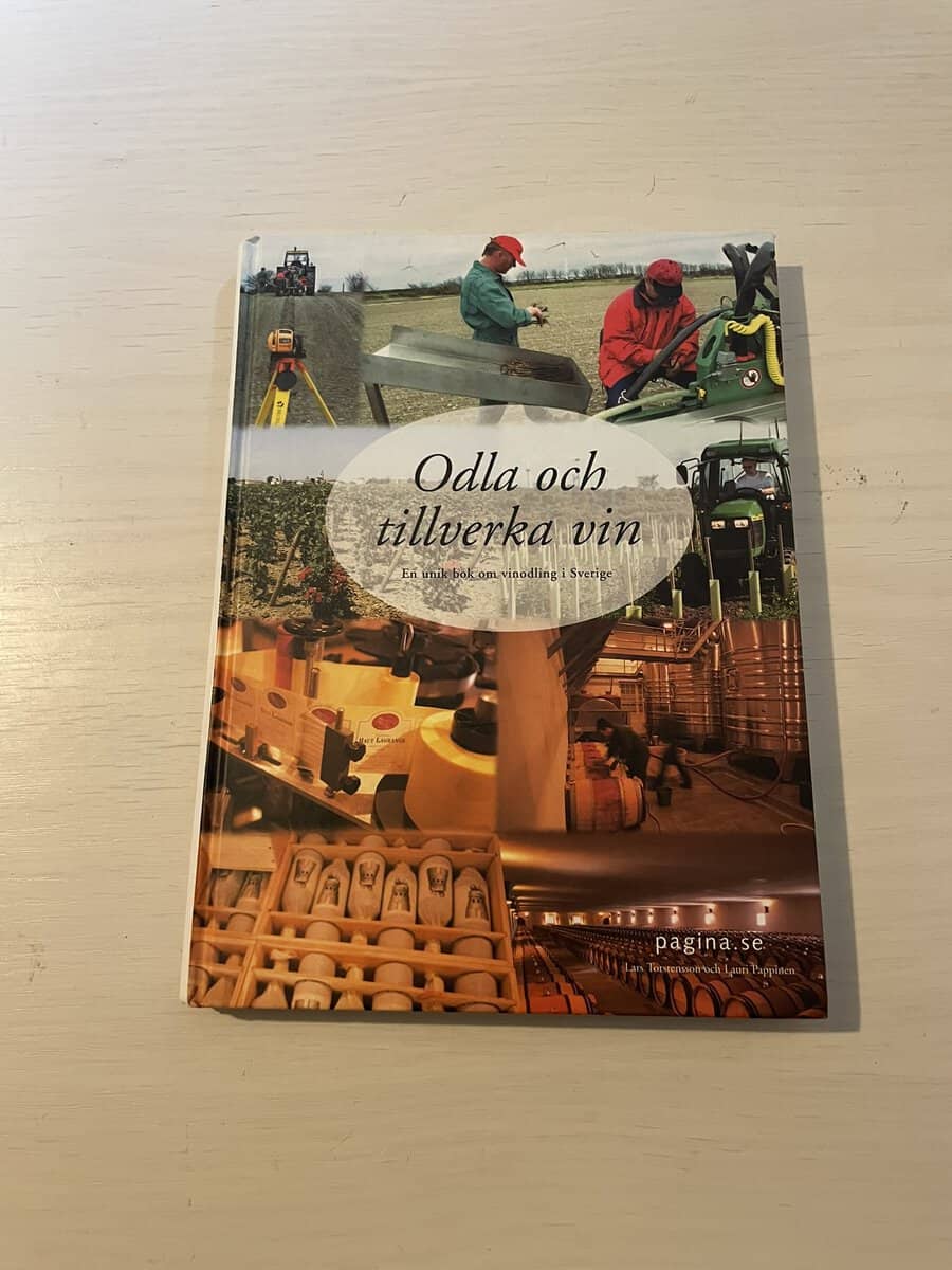 Lars Torstenson : Odla och tillverka vin