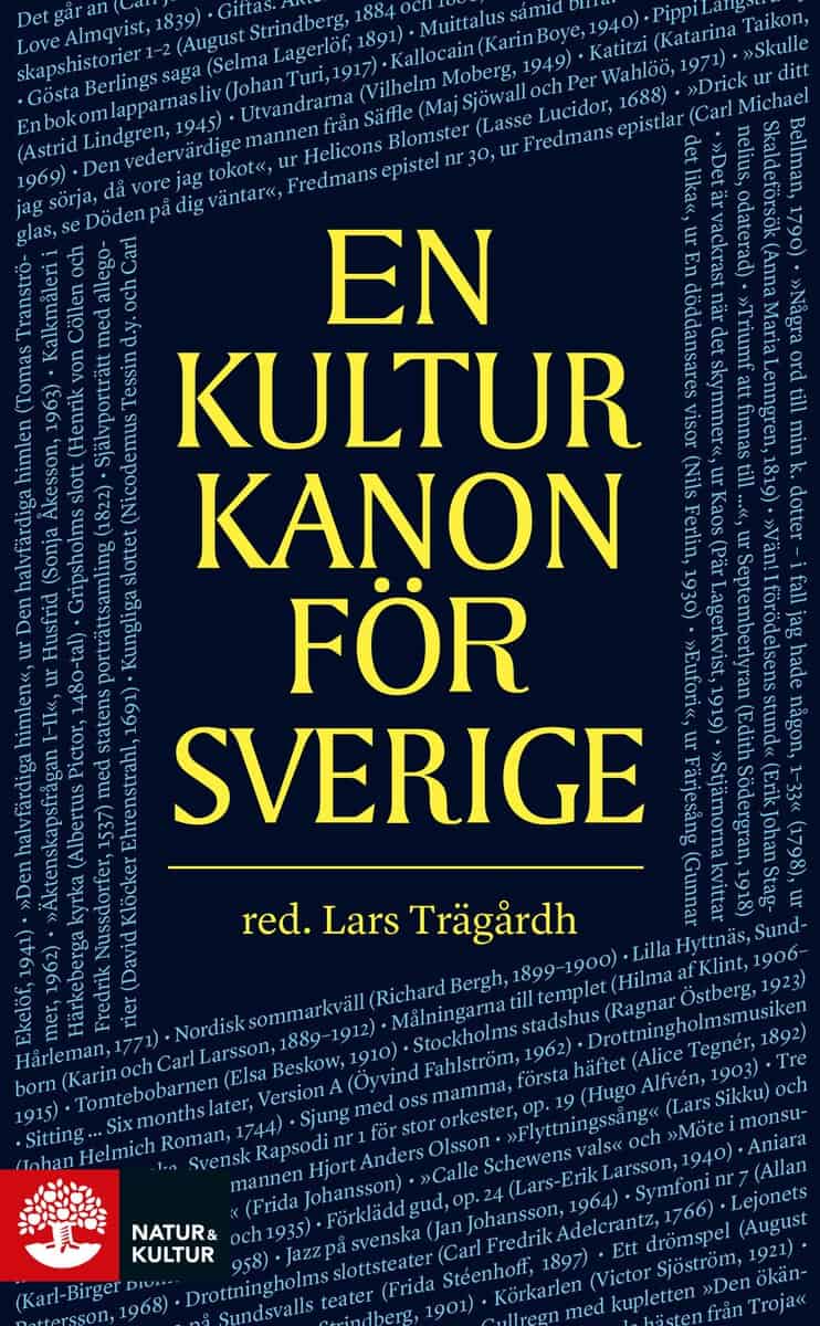 Lars Trägårdh : En kulturkanon för Sverige