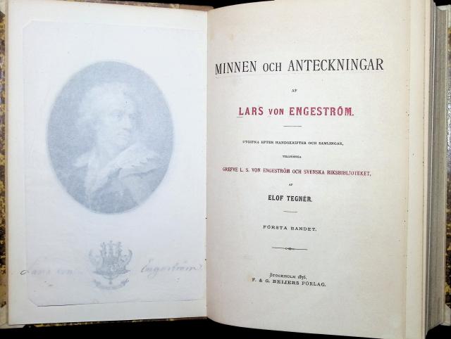 Engeström, Lars Von, Redaktion: Elof Tegnér : Minnen och anteckningar