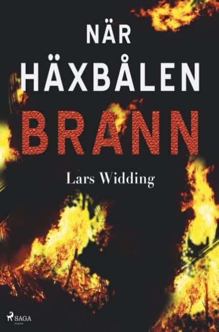 Lars Widding : När häxbålen brann