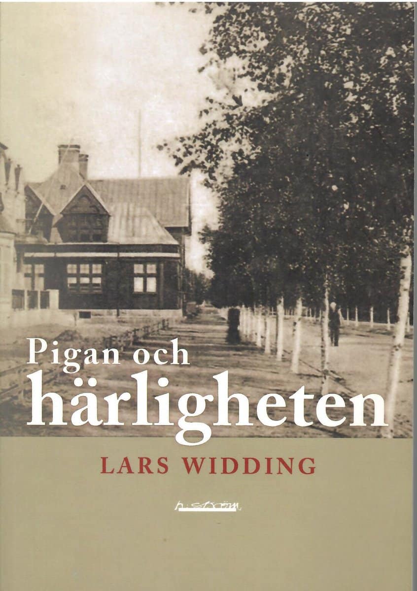 Lars Widding : Pigan och härligheten