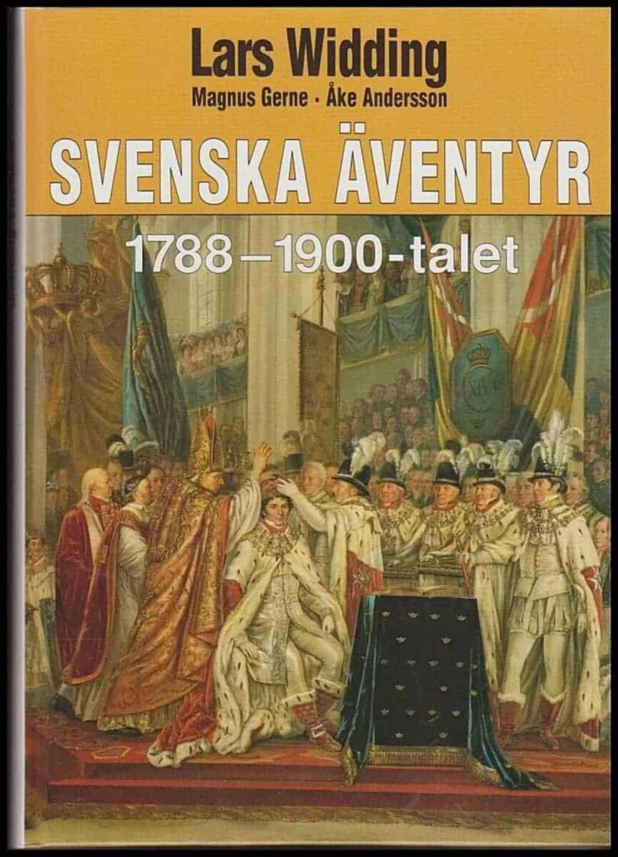 Lars Widding : Svenska äventyr. [3], [1788-1900-talet]
