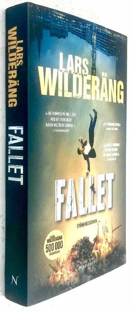 Lars Wilderäng : Fallet