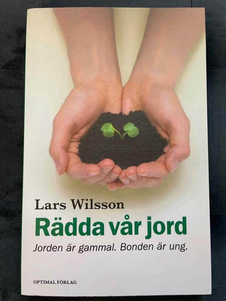 Lars Wilsson : Rädda vår jord