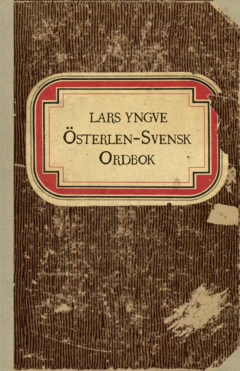 Lars Yngve : Österlen-Svensk Ordbok