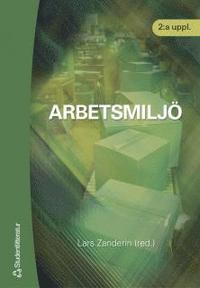 Lars Zanderin : Arbetsmiljö - 2:a upplagan