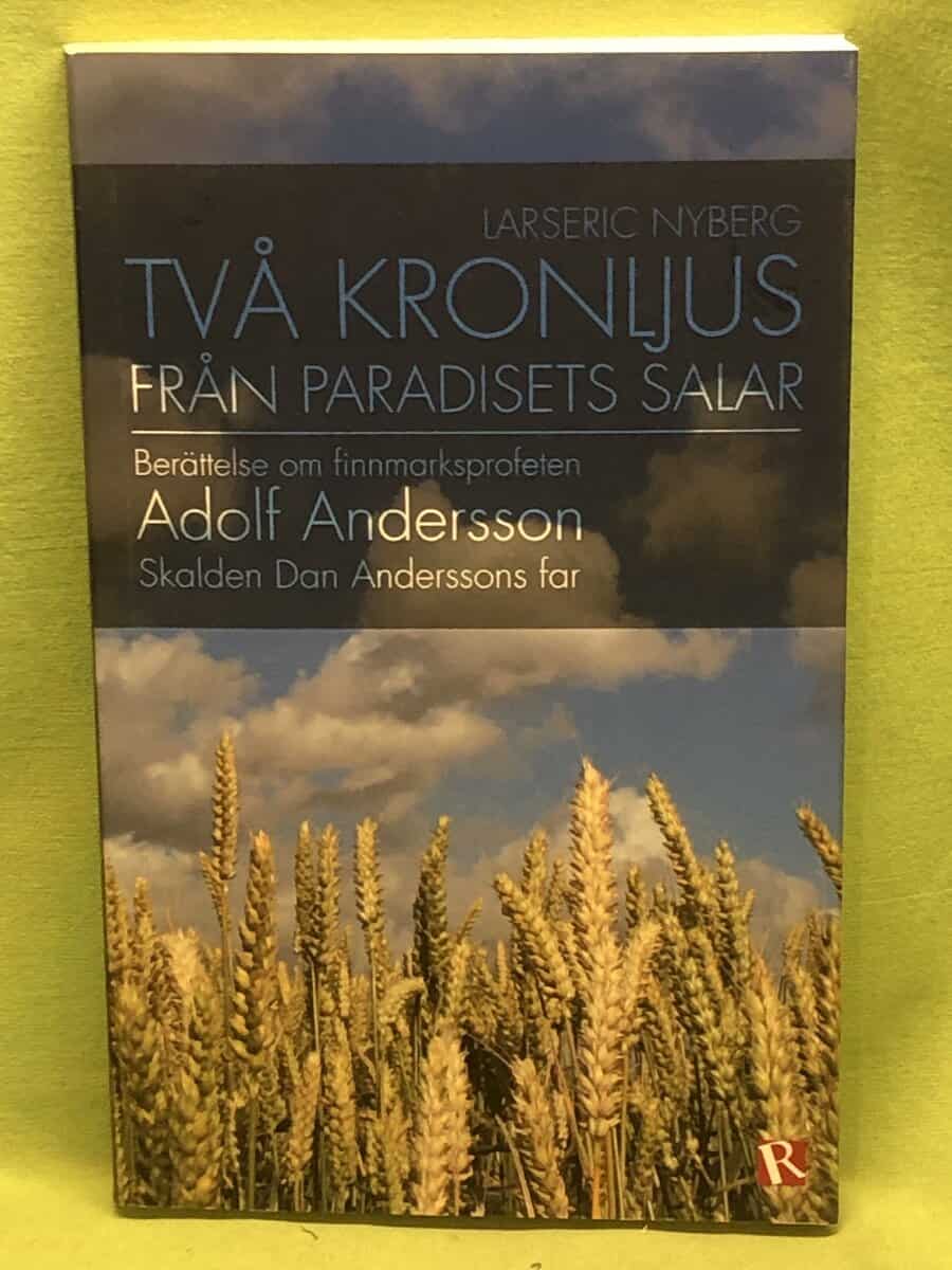 Larseric Nyberg : Två kronljus från paradisets salar